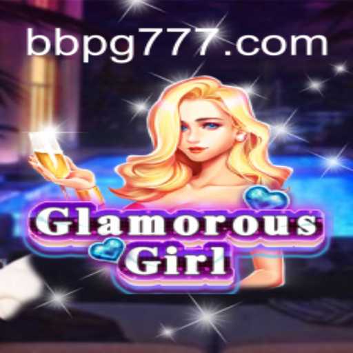 Explorando o GlamorousGirl: Um Novo Fenômeno de Jogo em BBPG.COM